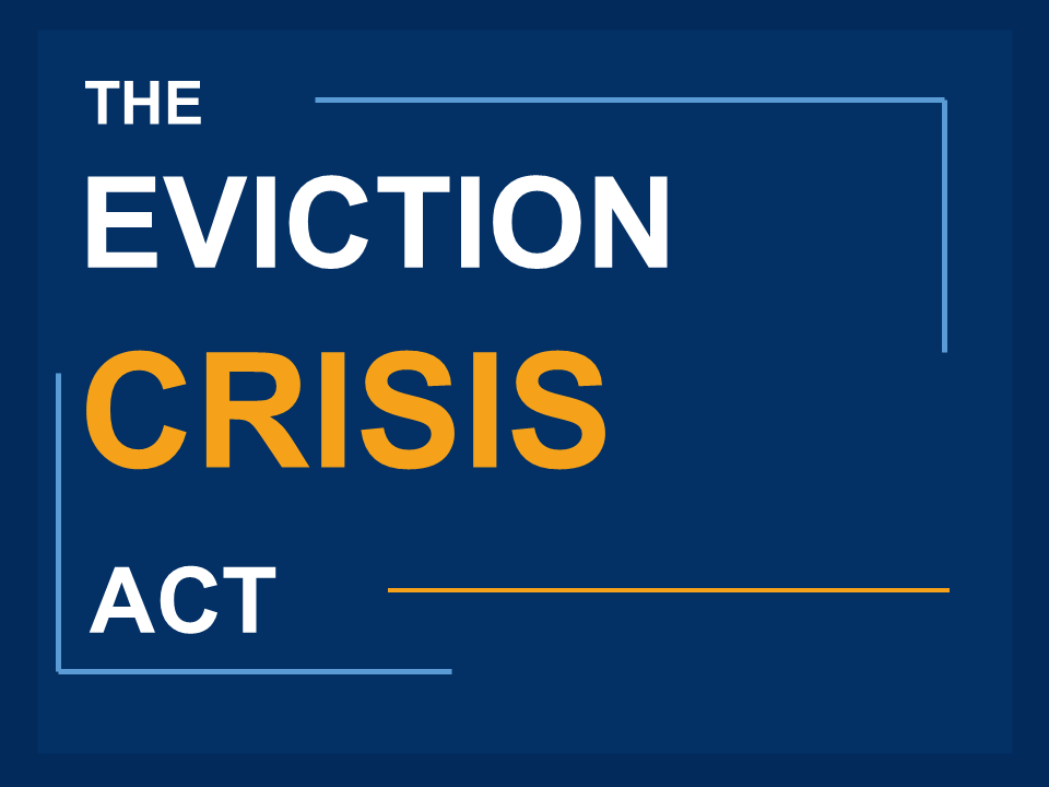 The Eviction Crisis Act